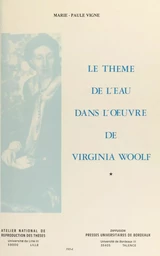 Le thème de l'eau dans l'œuvre de Virginia Woolf (1)