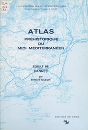 Atlas préhistorique du Midi méditerranéen (8) : Feuille de Cannes