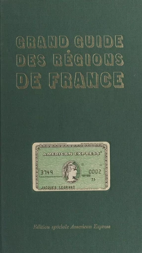 Grand guide des régions de France - Michel Videau - FeniXX réédition numérique