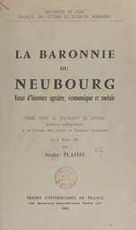 La baronnie du Neubourg. Essai d'histoire agraire, économique et sociale