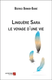 Linguère Sara le voyage d'une vie