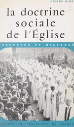 La doctrine sociale de l'Église