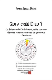 Qui a créé Dieu ?