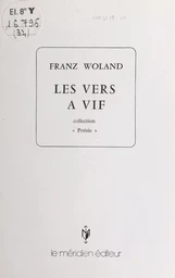 Les vers à vif