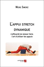 L'appui stretch dynamique