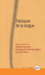 Fabriques de la langue