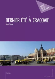 Dernier été à Cracovie