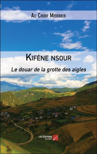 Kifène nsour - Ali Cherif Medebber Medebber - Les Éditions du Net