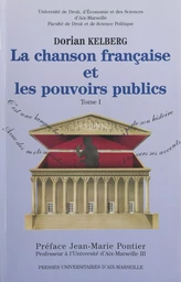 La chanson française et les pouvoirs publics (1)