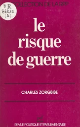 Le risque de guerre