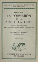 Essai sur la formation de la pensée grecque