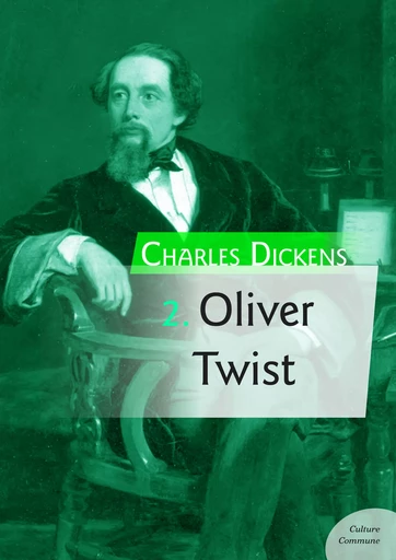 Oliver Twist - Charles Dickens - Culture commune