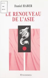 Le renouveau de l'Asie