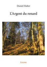 L'Argent du renard