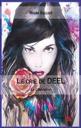 Le crie de DEEL