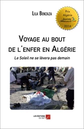 Voyage au bout de l'enfer en Algérie