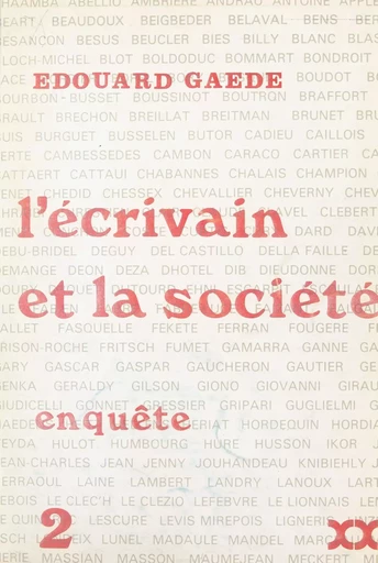 L'écrivain et la société (2) - Édouard Gaède - FeniXX réédition numérique