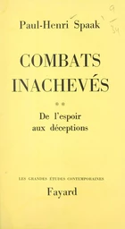 Combats inachevés (2)