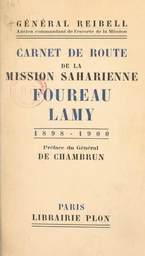 Carnet de route de la mission saharienne Foureau-Lamy