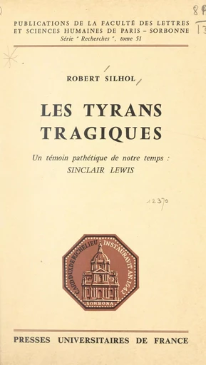 Les tyrans tragiques - Robert Silhol - (Presses universitaires de France) réédition numérique FeniXX