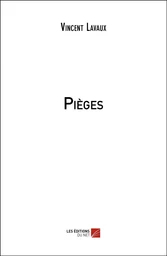 Pièges