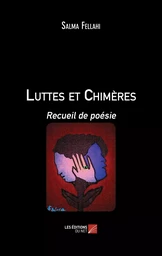 Luttes et Chimères