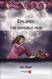 Epilepsy: the invisible pain