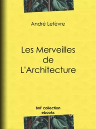 Les Merveilles de l'architecture