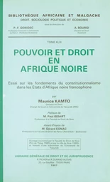 Pouvoir et droit en Afrique noire