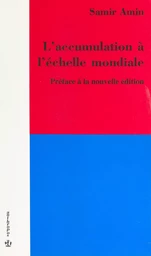 L'accumulation à l'échelle mondiale