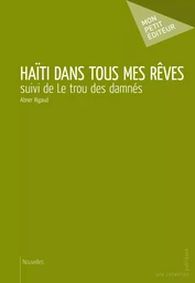 Haïti dans tous mes rêves