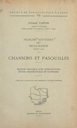 François Cottignies, dit Brûle-Maison (1678-1740) : chansons et pasquilles