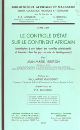 Le Contrôle d'État sur le continent africain : contribution à une théorie des contrôles administratifs et financiers dans les pays en voie de développement