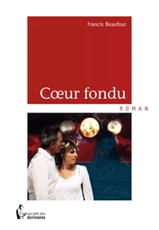 Cœur fondu