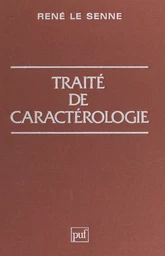 Traité de caractérologie