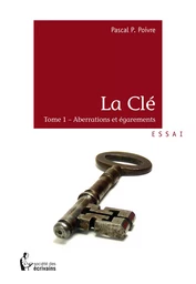 La Clé - Tome 1