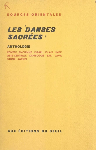 Les danses sacrées : anthologie -  Collectif - (Seuil) réédition numérique FeniXX