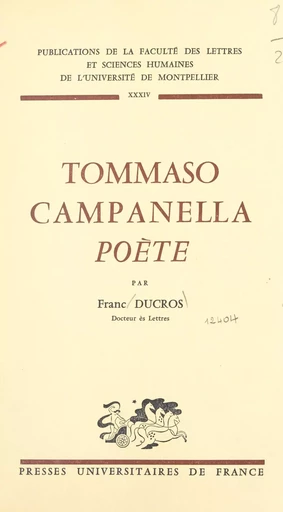 Tommaso Campanella poète - Franc Ducros - (Presses universitaires de France) réédition numérique FeniXX