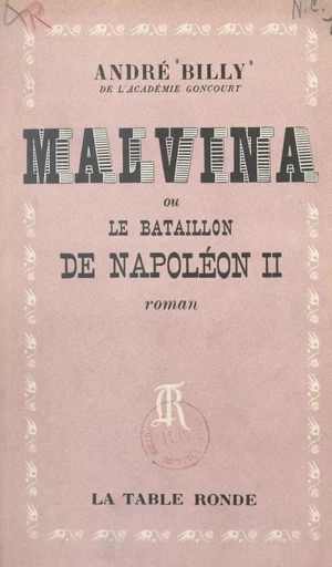 Malvina - André Billy - (La Table Ronde) réédition numérique FeniXX