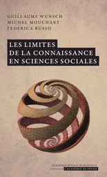 Les limites de la connaissance en sciences sociales