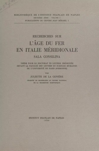 Recherches sur l'âge du fer en Italie méridionale, Sala Consilina - Juliette de La Genière - FeniXX réédition numérique