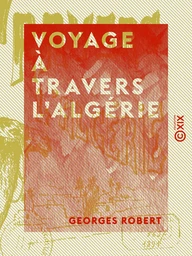 Voyage à travers l'Algérie