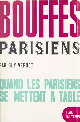 Bouffes parisiens - Guy Verdot - Gallimard (réédition numérique FeniXX)