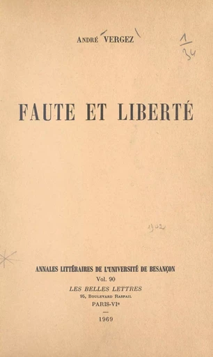 Faute et liberté... - André Vergez - FeniXX réédition numérique