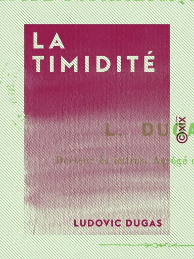 La Timidité - Ludovic Dugas - Collection XIX