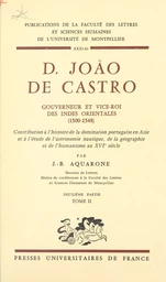 D. João de Castro, gouverneur et vice-roi des Indes orientales, 1500-1548 (2)