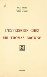 L'expression chez Sir Thomas Browne