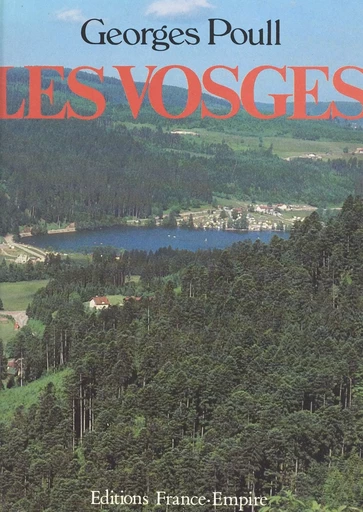 Les Vosges - Georges Poull - FeniXX réédition numérique