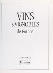 Vins et vignobles de France