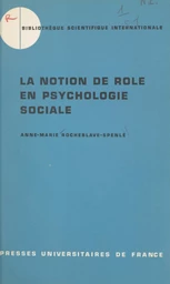 La notion de rôle en psychologie sociale